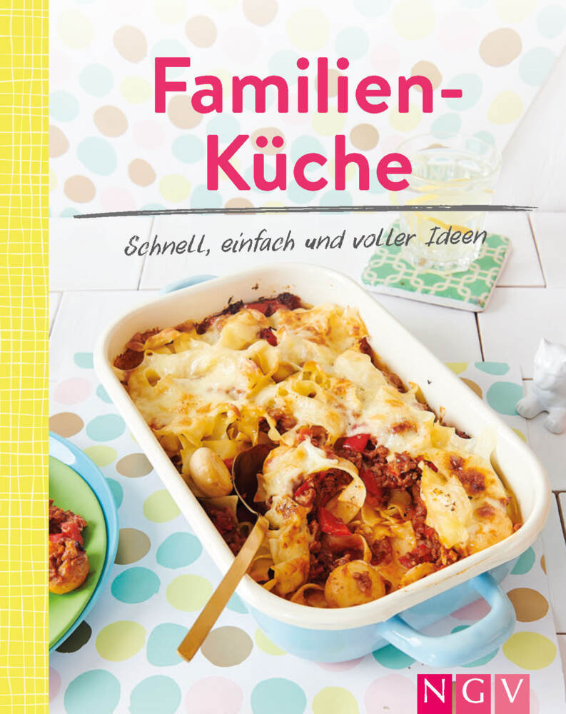 Familienküche - Schnell, einfach und voller Ideen main product photo