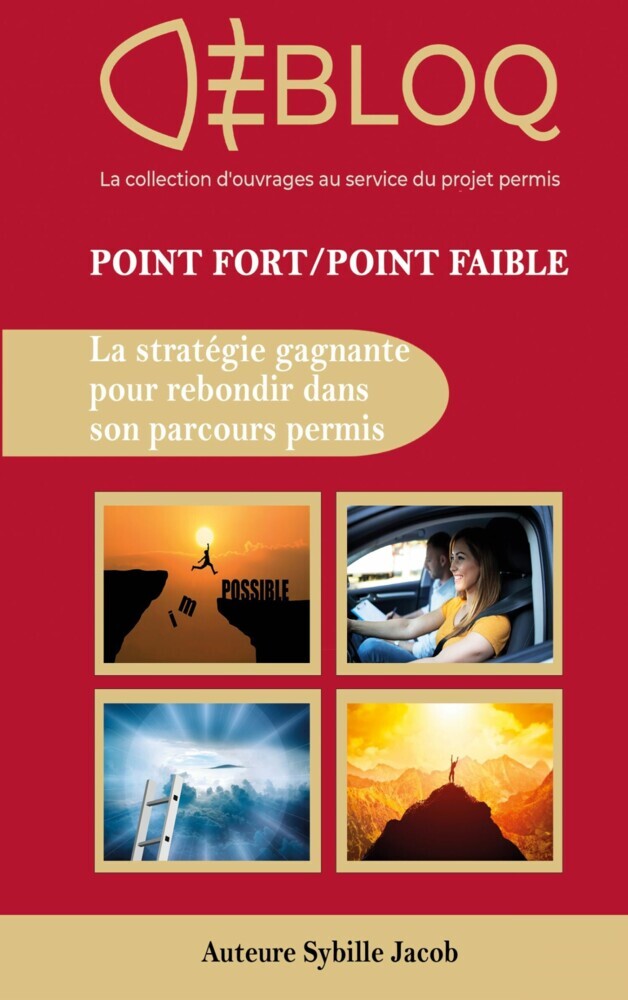 Point Fort Point Faible, la stratégie gagnante pour réussir son parcours permis main product photo