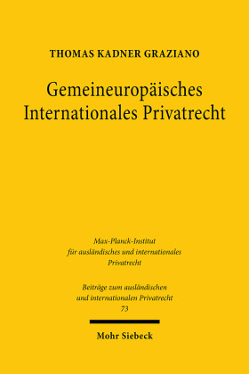 Gemeineuropäisches Internationales Privatrecht