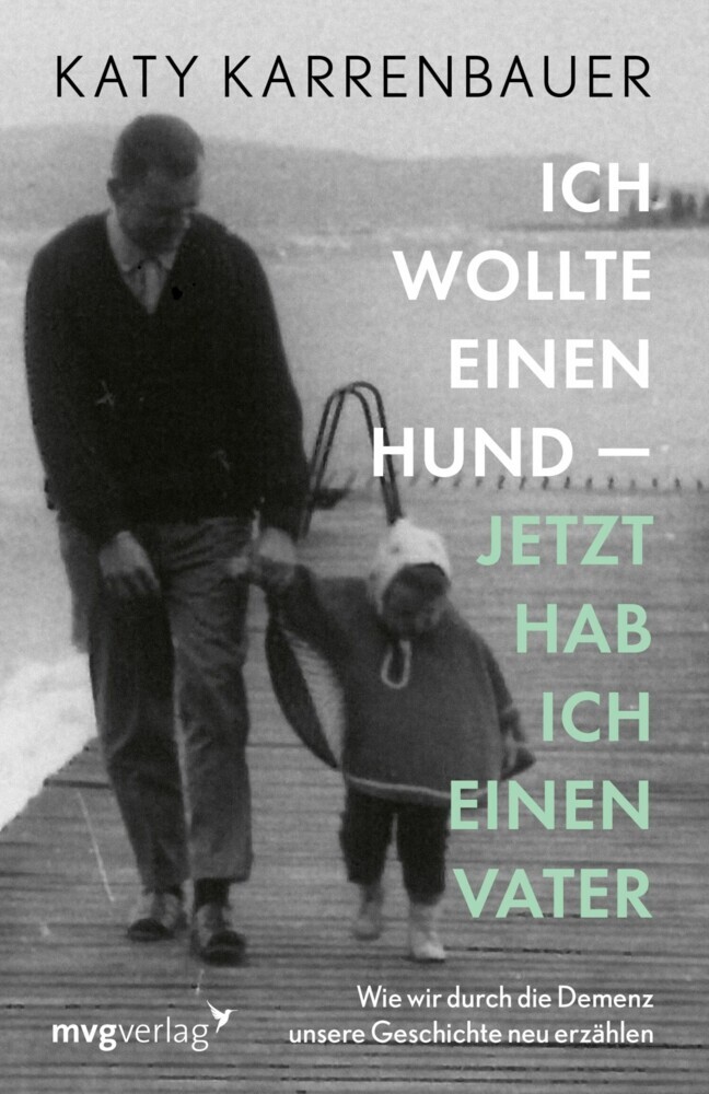 Ich wollte einen Hund - jetzt hab ich einen Vater main product photo