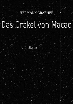 Das Orakel von Macao