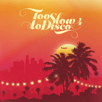 Too Slow To Disco. Vol.4, 1 Audio-CD