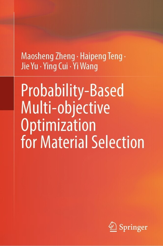 Probability-Based Multi-objective Optimization for Material Selection main product photo