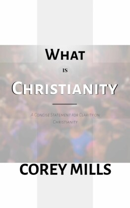 What is Christianity