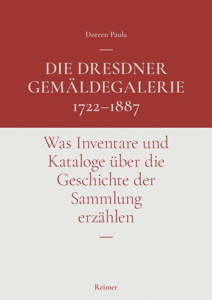 Die Dresdner Gemäldegalerie 1722-1887 main product photo