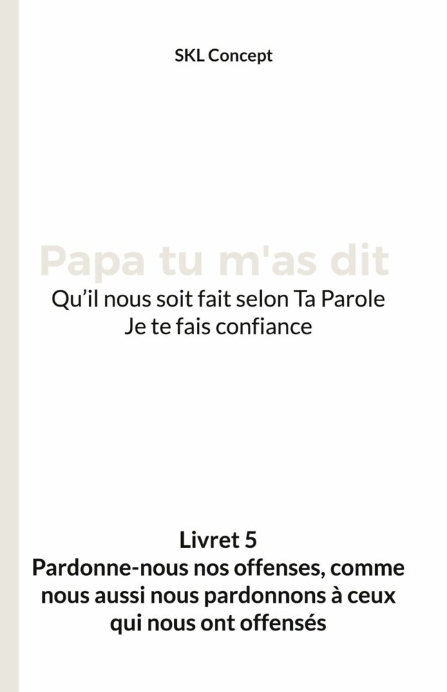 Pardonne-nous nos offenses, comme nous aussi nous pardonnons à ceux qui nous ont offensés main product photo