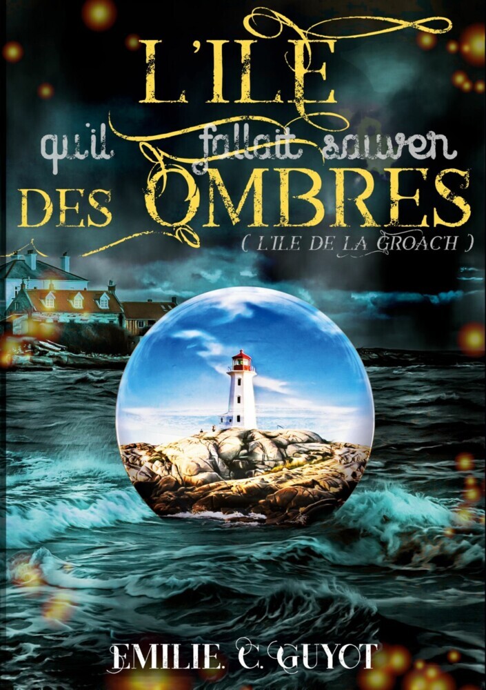 L'Île qu'il fallait sauver des ombres main product photo