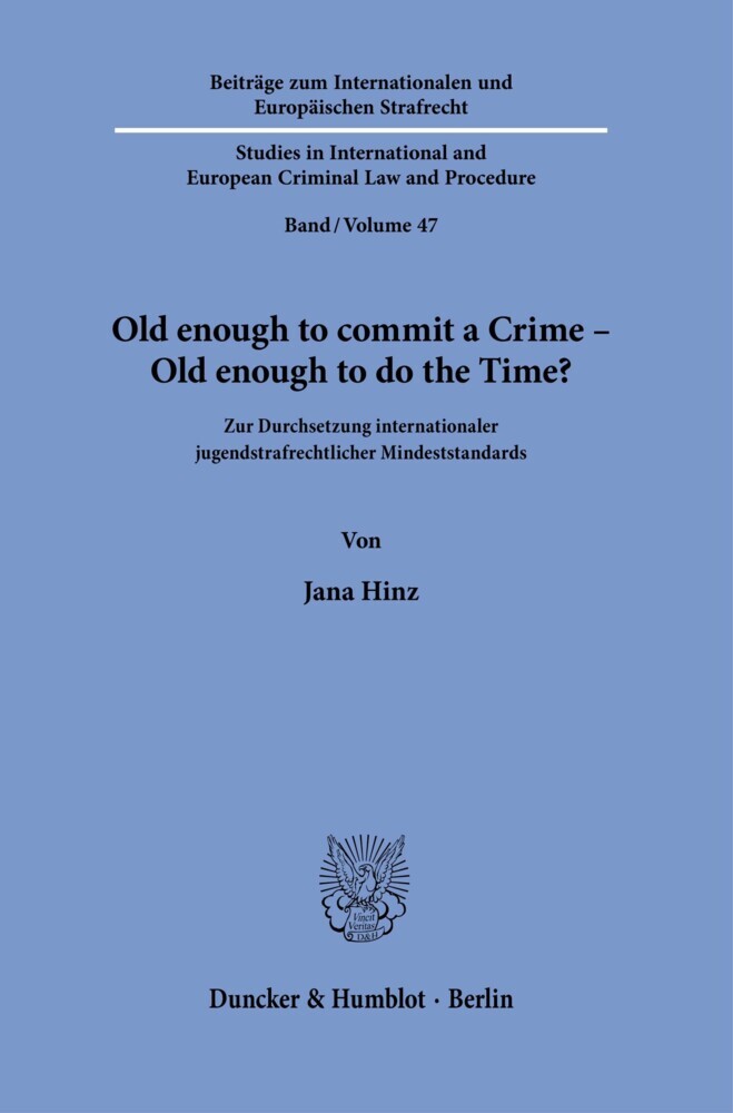 Old enough to commit a Crime - Old enough to do the Time? main product photo