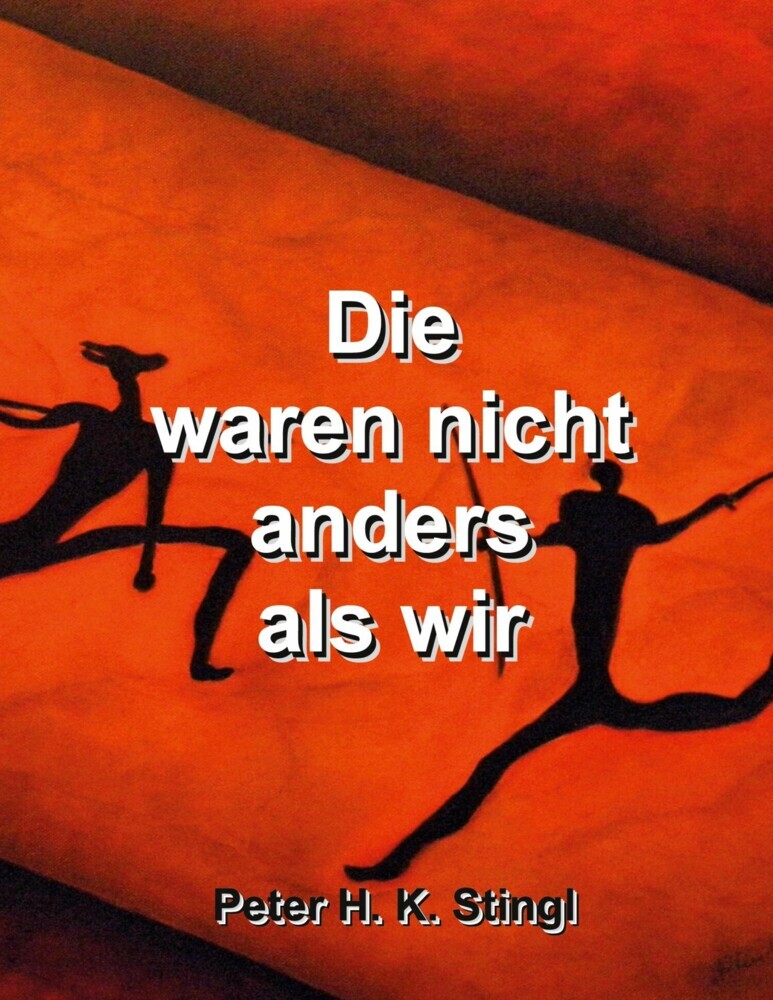 Die waren nicht anders als wir main product photo