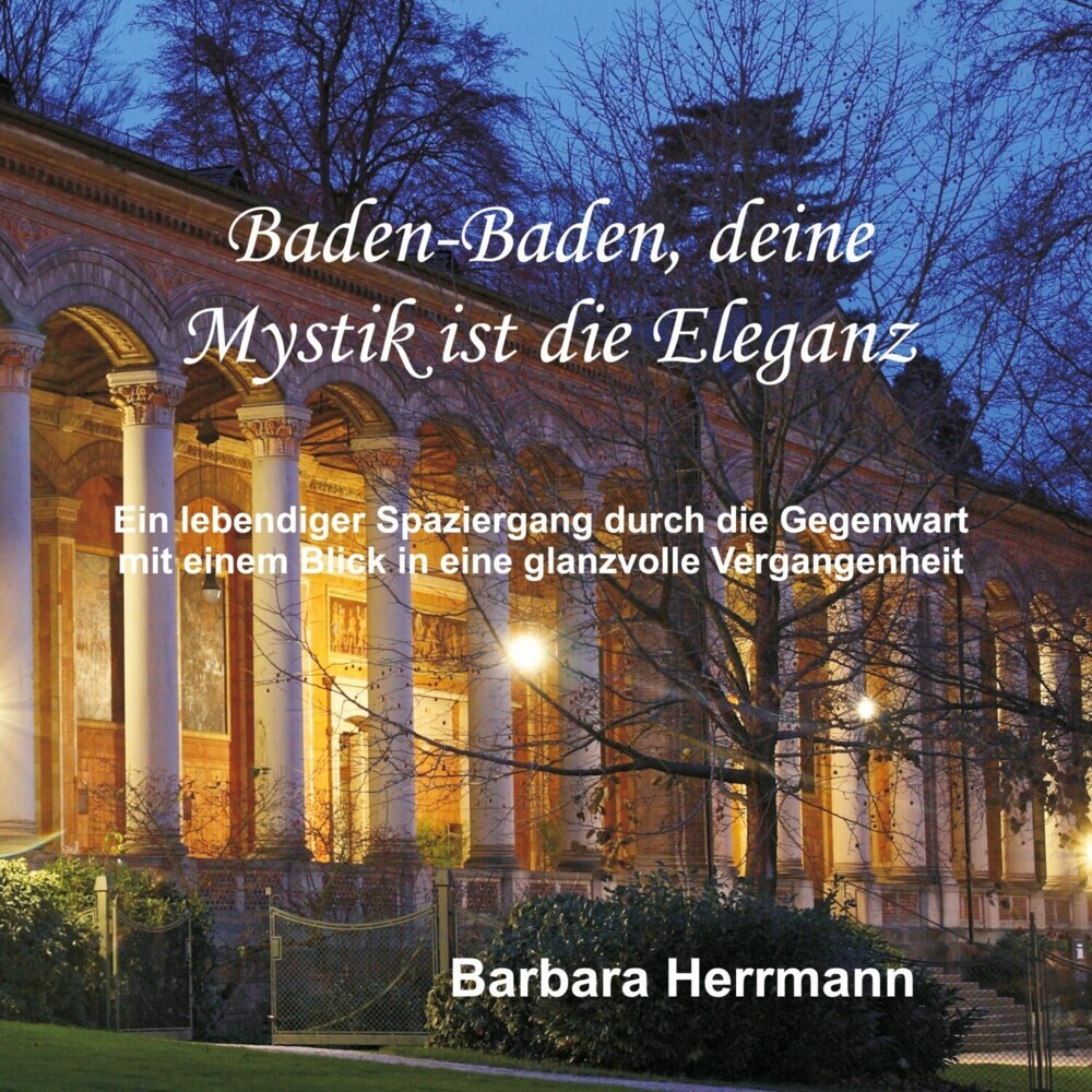 Baden-Baden, deine Mystik ist die Eleganz main product photo