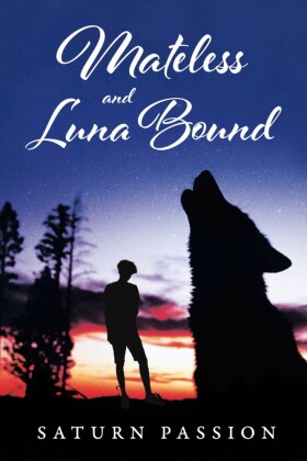 Mateless and Luna Bound
