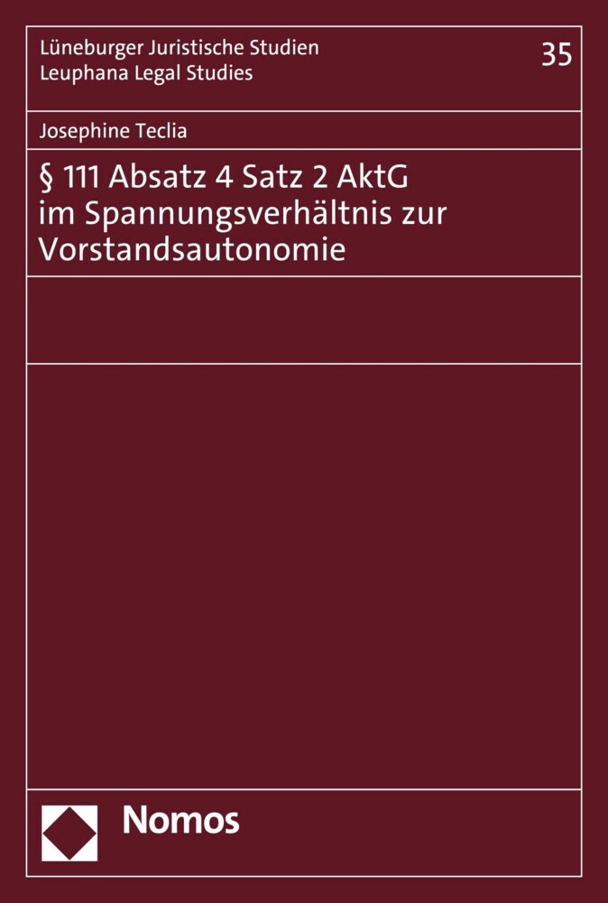 § 111 Absatz 4 Satz 2 AktG im Spannungsverhältnis zur Vorstandsautonomie main product photo