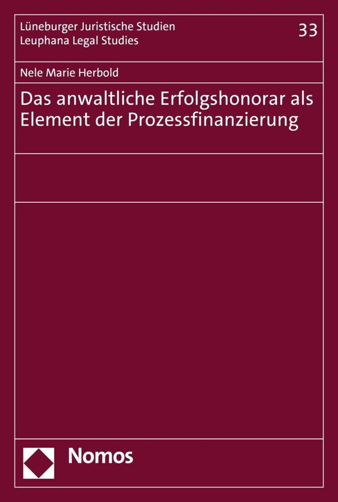 Das anwaltliche Erfolgshonorar als Element der Prozessfinanzierung main product photo