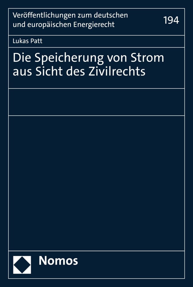Die Speicherung von Strom aus Sicht des Zivilrechts main product photo