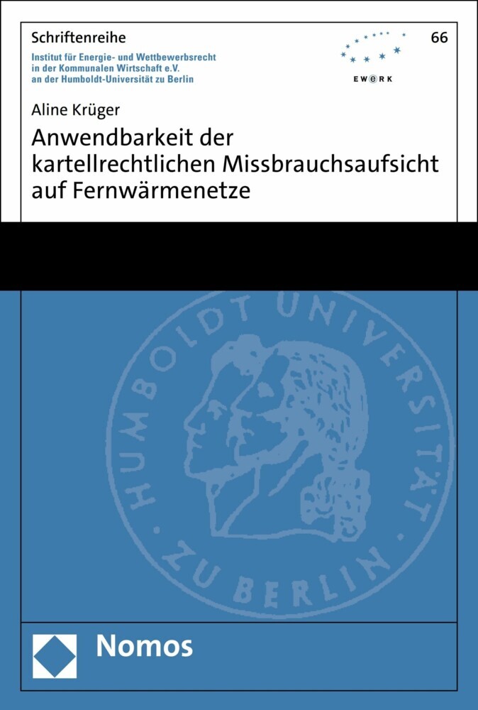 Anwendbarkeit der kartellrechtlichen Missbrauchsaufsicht auf Fernwärmenetze main product photo