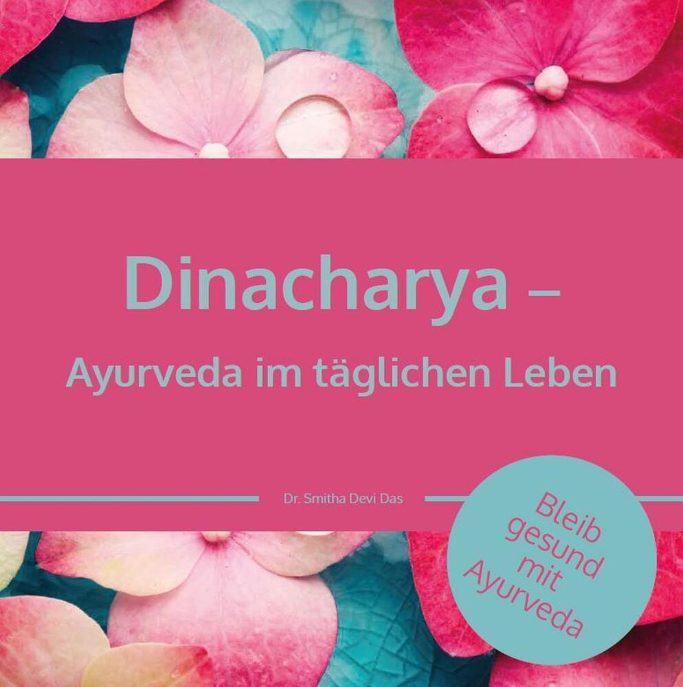 Dinacharya - Ayurveda im täglichen Leben main product photo