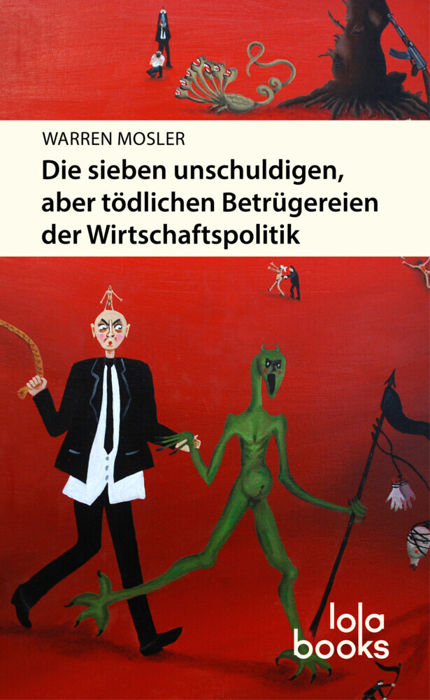 Die sieben unschuldigen, aber tödlichen Betrügereien der Wirtschaftspolitik main product photo