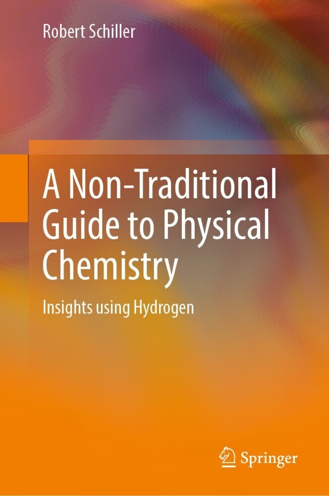 A Non-Traditional Guide to Physical Chemistry main product photo