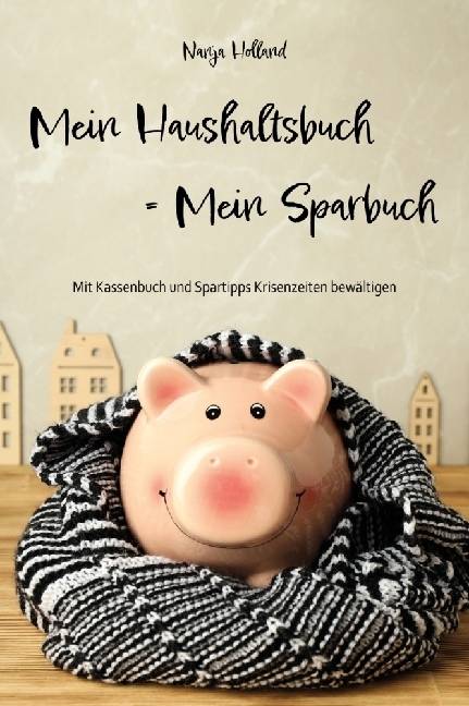 Mein Haushaltsbuch = Mein Sparbuch main product photo
