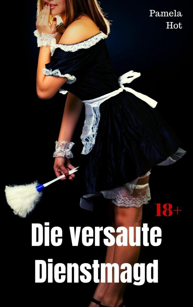 Die versaute Dienstmagd main product photo