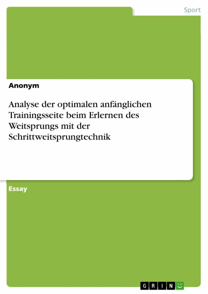 Analyse der optimalen anfänglichen Trainingsseite beim Erlernen des Weitsprungs mit der Schrittweitsprungtechnik main product photo