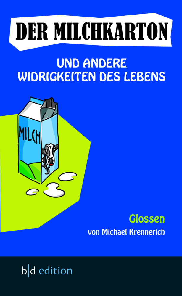 Der Milchkarton und andere Widrigkeiten des Lebens main product photo