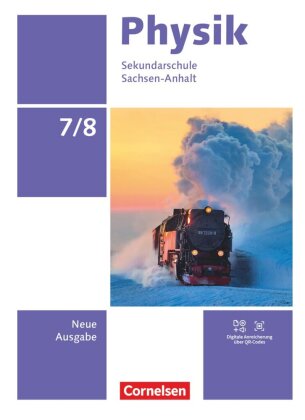 Physik - Neue Ausgabe - Sachsen-Anhalt 2022 - 7./8. Schuljahr