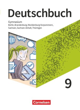 Deutschbuch Gymnasium - Berlin, Brandenburg, Mecklenburg-Vorpommern, Sachsen, Sachsen-Anhalt und Thüringen - Ausgabe 2019 - 9. Schuljahr