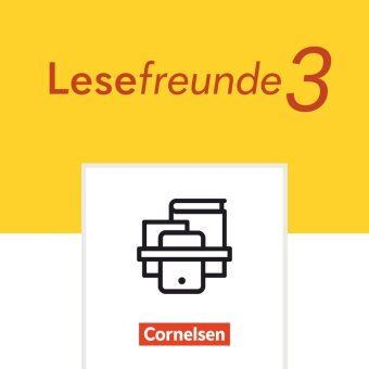 Lesefreunde - Lesen - Schreiben - Spielen - Östliche Bundesländer und Berlin - Ausgabe 2022 - 3. Schuljahr