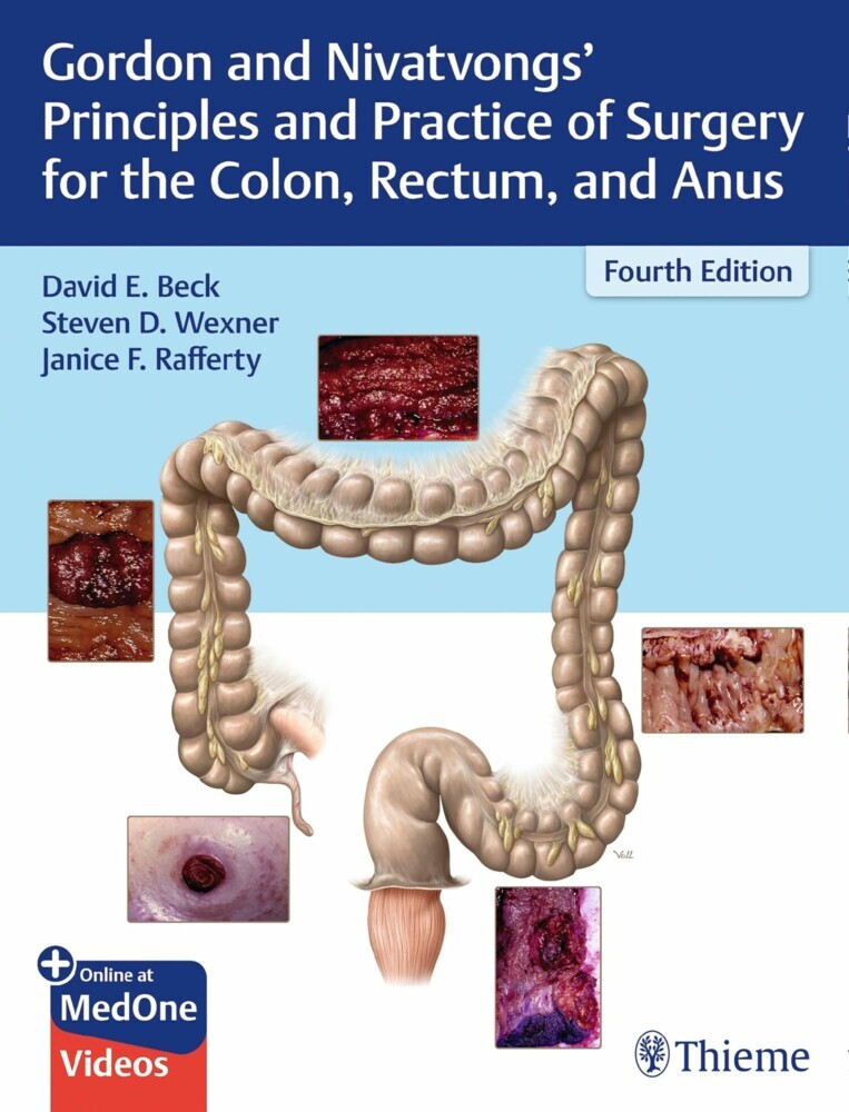 Gordon and Nivatvongs' Principles and Practice of Surgery for the Colon, Rectum, and Anus main product photo