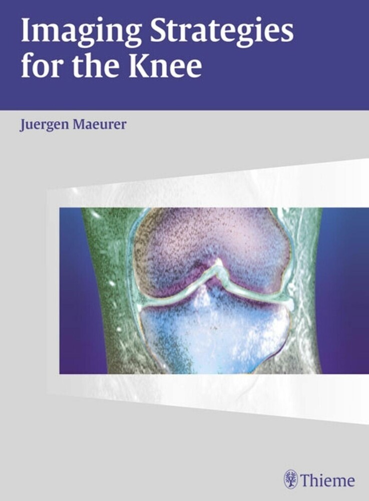 Imaging Strategies for the Knee main product photo