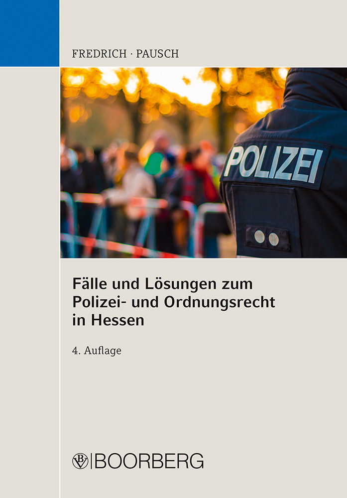 Fälle und Lösungen zum Polizei- und Ordnungsrecht in Hessen main product photo