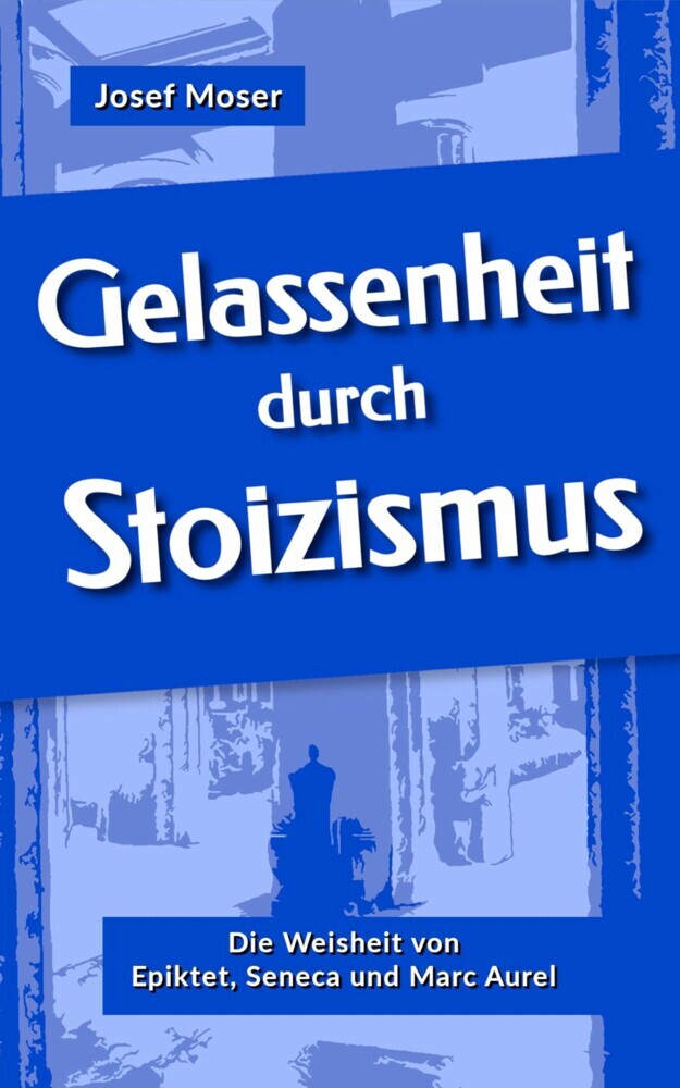 Gelassenheit durch Stoizismus main product photo