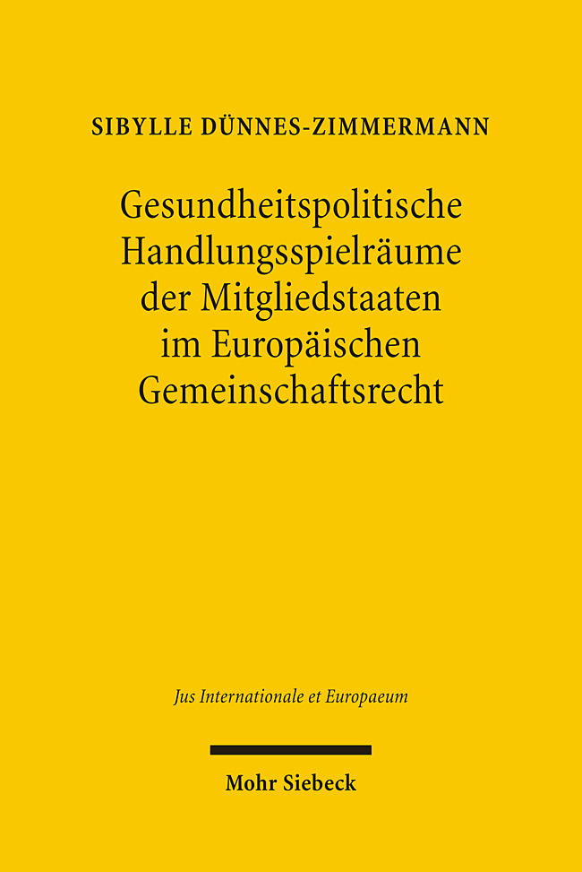 Gesundheitspolitische Handlungsspielräume der Mitgliedstaaten im Europäischen Gemeinschaftsrecht main product photo