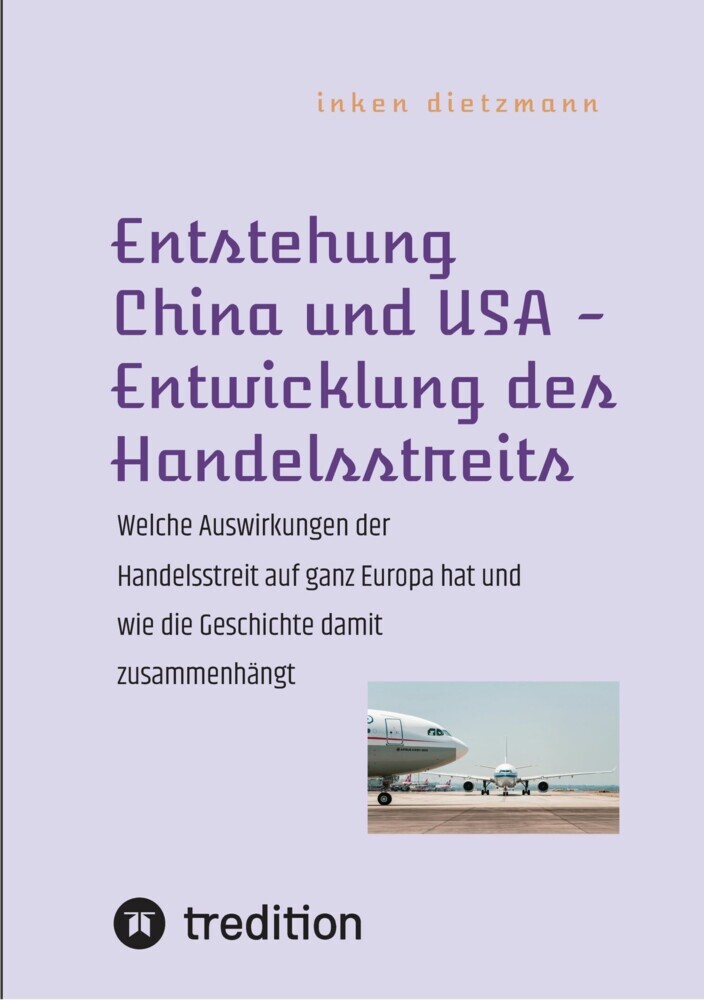 Entstehung China und USA - Entwicklung des Handelsstreits main product photo