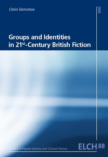 Groups and Identities in 21st-Century British Fiction main product photo