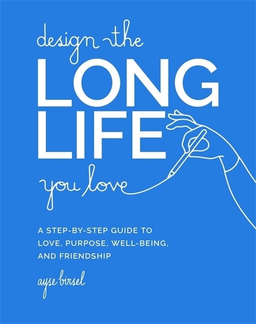 Design the Long Life You Love main product photo