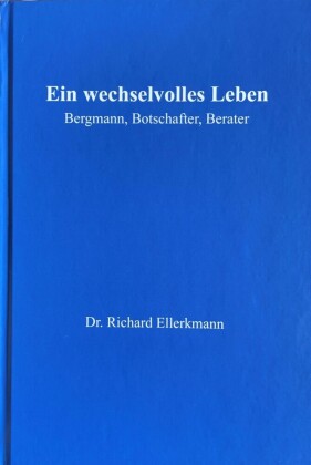 Ein wechselvolles Leben