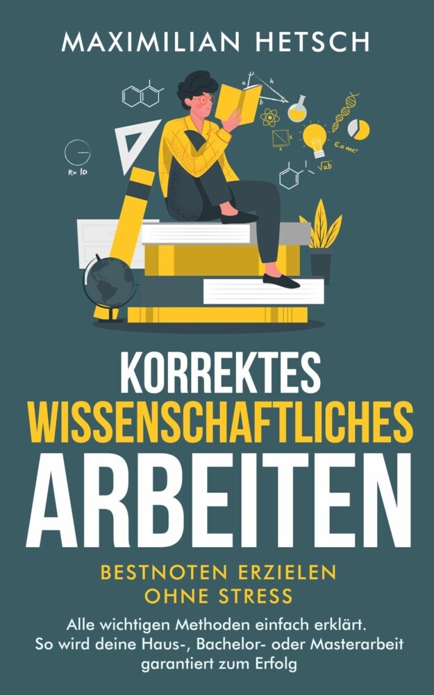 Korrektes wissenschaftliches Arbeiten - Bestnoten erzielen ohne Stress main product photo