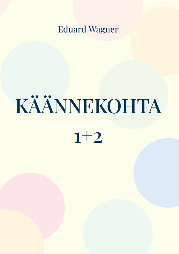 Käännekohta 1+2 main product photo