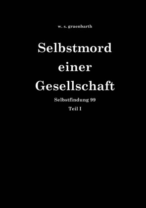 Selbstmord einer Gesellschaft