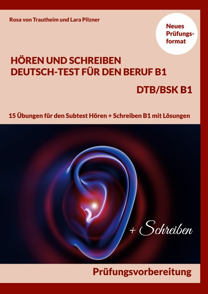 Hören und Schreiben Deutsch-Test für den Beruf B1 - DTB B1/BSK main product photo