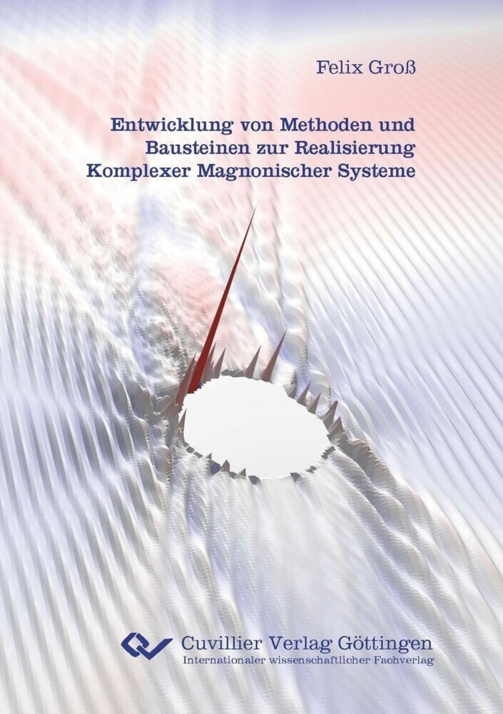 Entwicklung von Methoden und Bausteinen zur Realisierung Komplexer Magnonischer Systeme main product photo