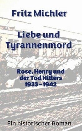 Liebe und Tyrannenmord