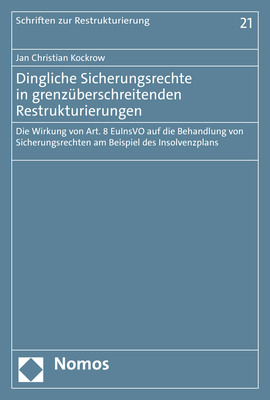 Dingliche Sicherungsrechte in grenzüberschreitenden Restrukturierungen main product photo