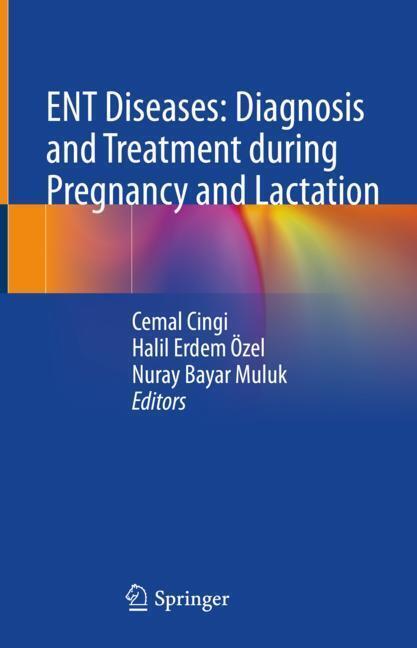 ENT Diseases: Diagnosis and Treatment during Pregnancy and Lactation main product photo