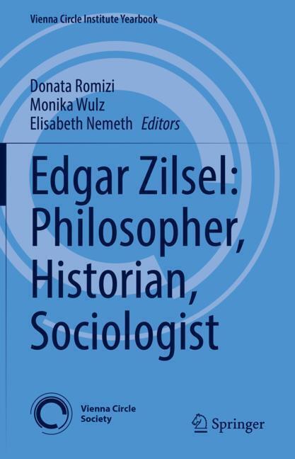 Edgar Zilsel: Philosopher, Historian, Sociologist main product photo