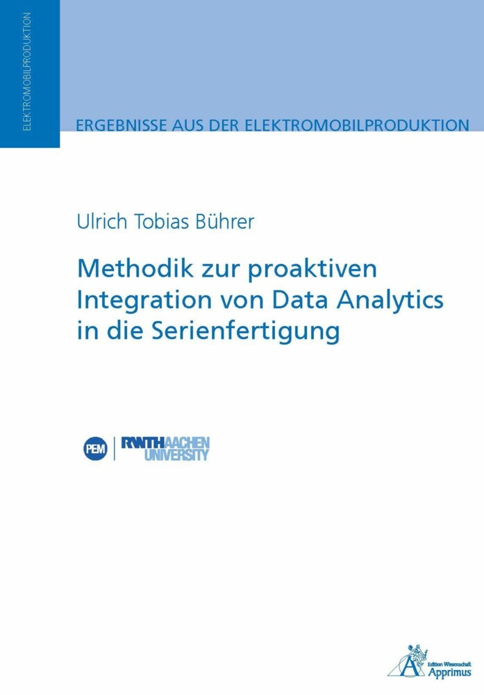 Methodik zur proaktiven Integration von Data Analytics in die Serienfertigung main product photo