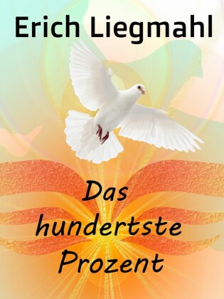 Das hundertste Prozent