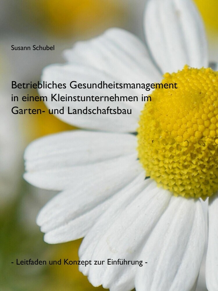 Betriebliches Gesundheitsmanagement in einem Kleinstunternehmen im Garten- und Landschaftsbau main product photo